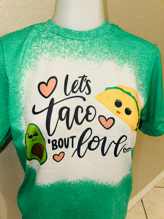 Let’s taco bout love sublimation tee