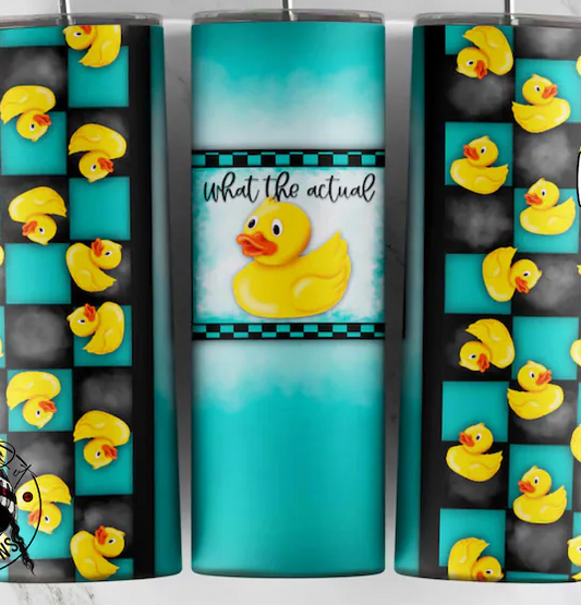 What the actual DUCK 20oz tumbler