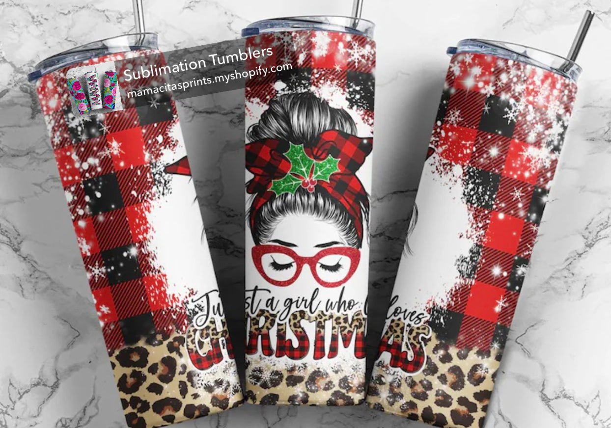 Just a girl who loves Christmas 20oz tumbler