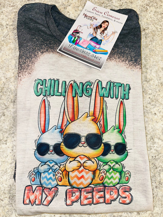 Chillin with my peeps sublimation tee