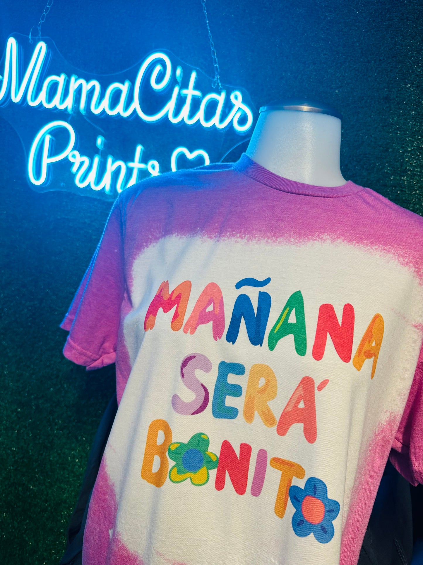 Manana sera Bonita 🌺 sublimation tee