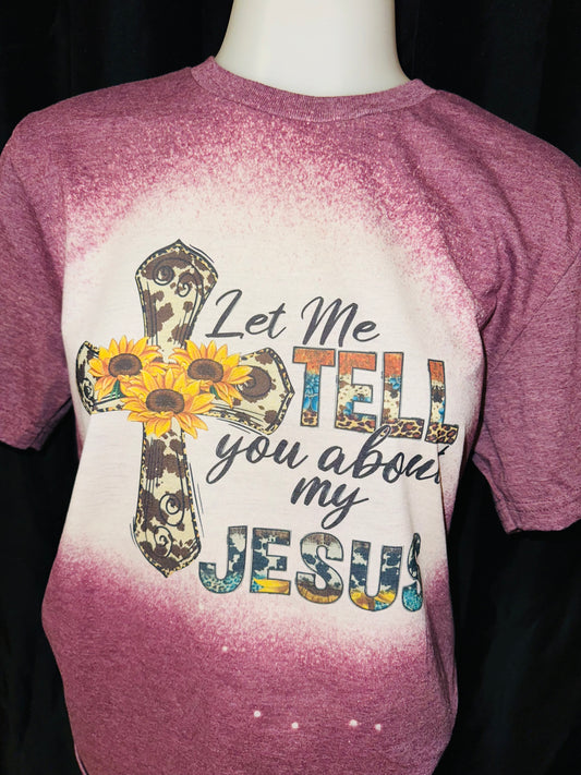 Let me tell you about my Jesus sublimation tee