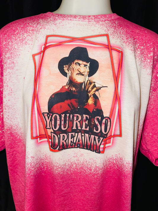 You’re so dreamy sublimation tee