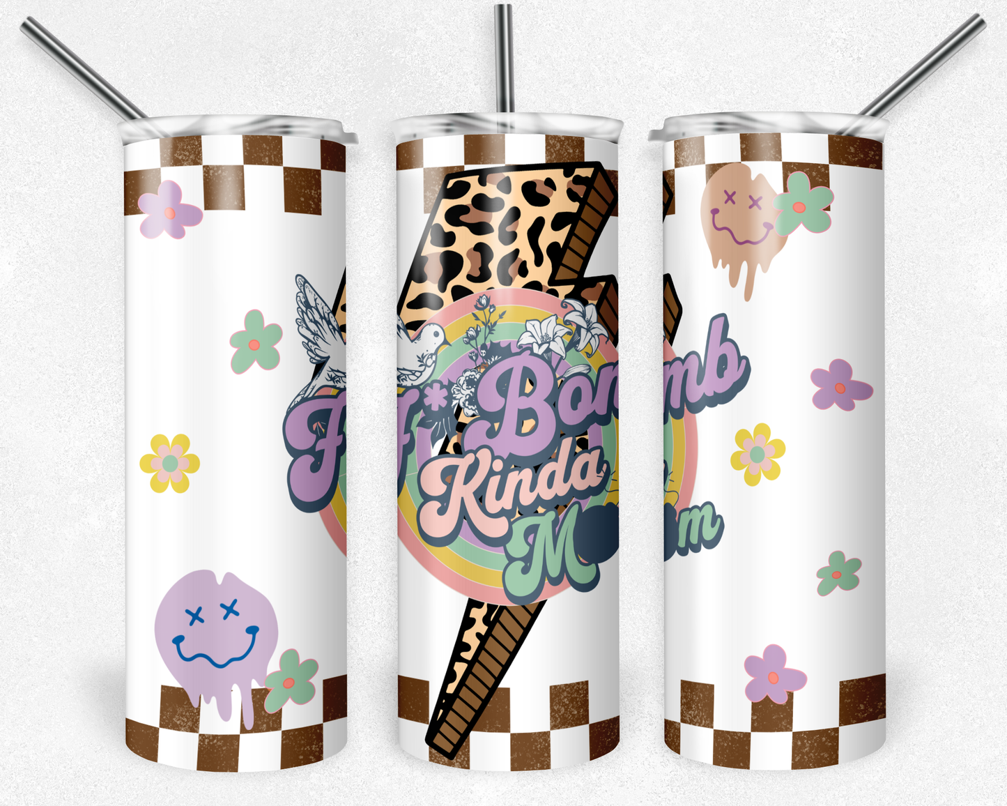 F Bomb Kinda Mom 20z tumbler