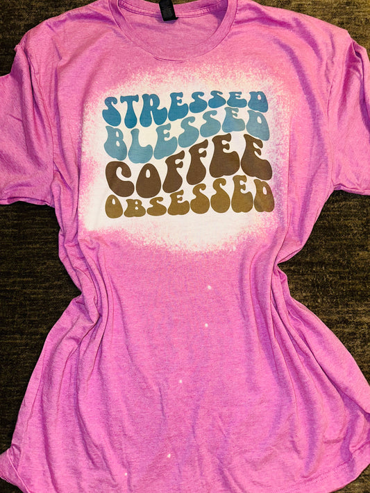 Stressed blessed coffee obsessed sublimation tee