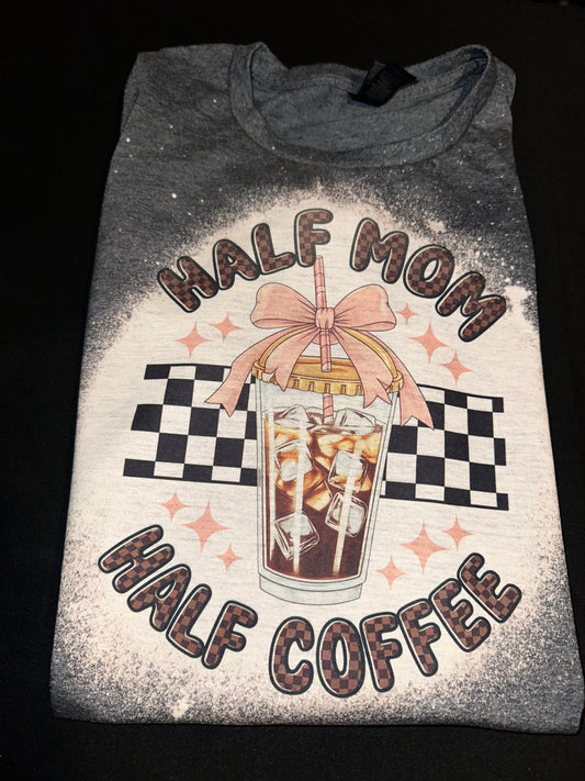 Half Mom Half Coffee