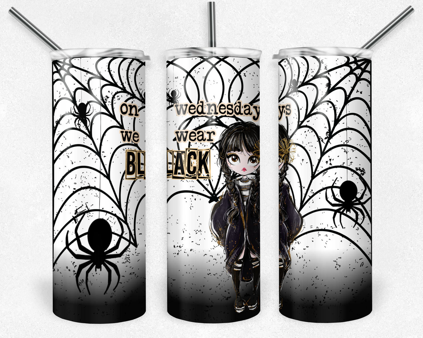 On Wednesday we wear black 20oz tumbler