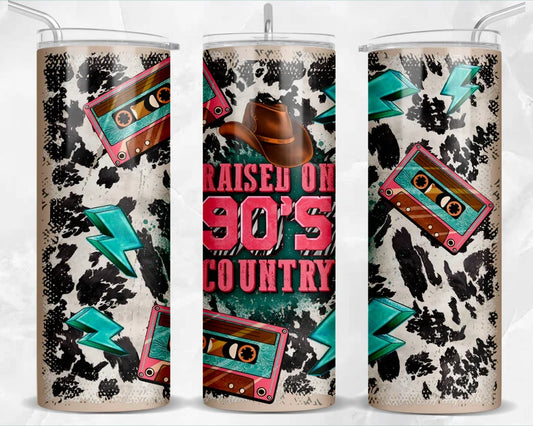 Raised on 90'z Country 20oz tumbler