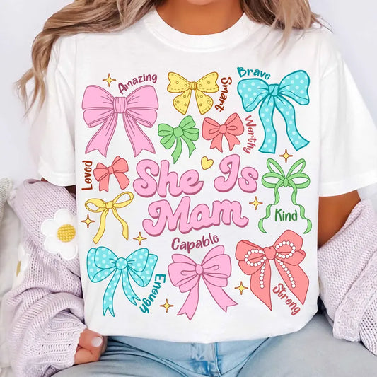 SHE IS MOM GRAPHIC TEE
