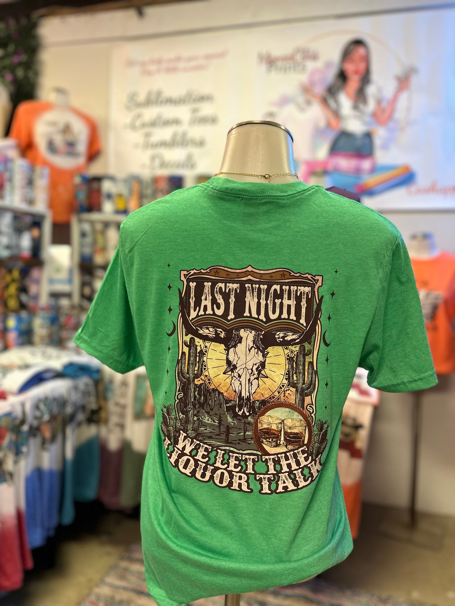 Last night we let the liquor talk 🥃 graphic tee